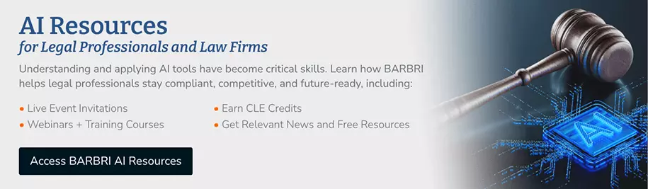 Learn more about BARBRI AI Resources – visit the BARBRI AI Resources page